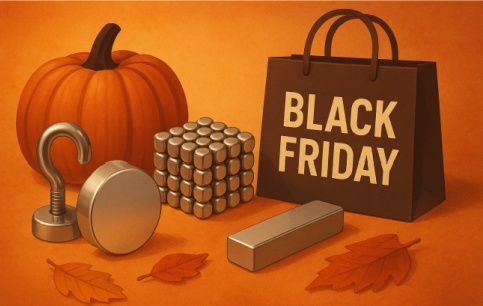 Time To Prepare Your Magnet Stock in Advance for Thanksgiving and Black Friday 2025